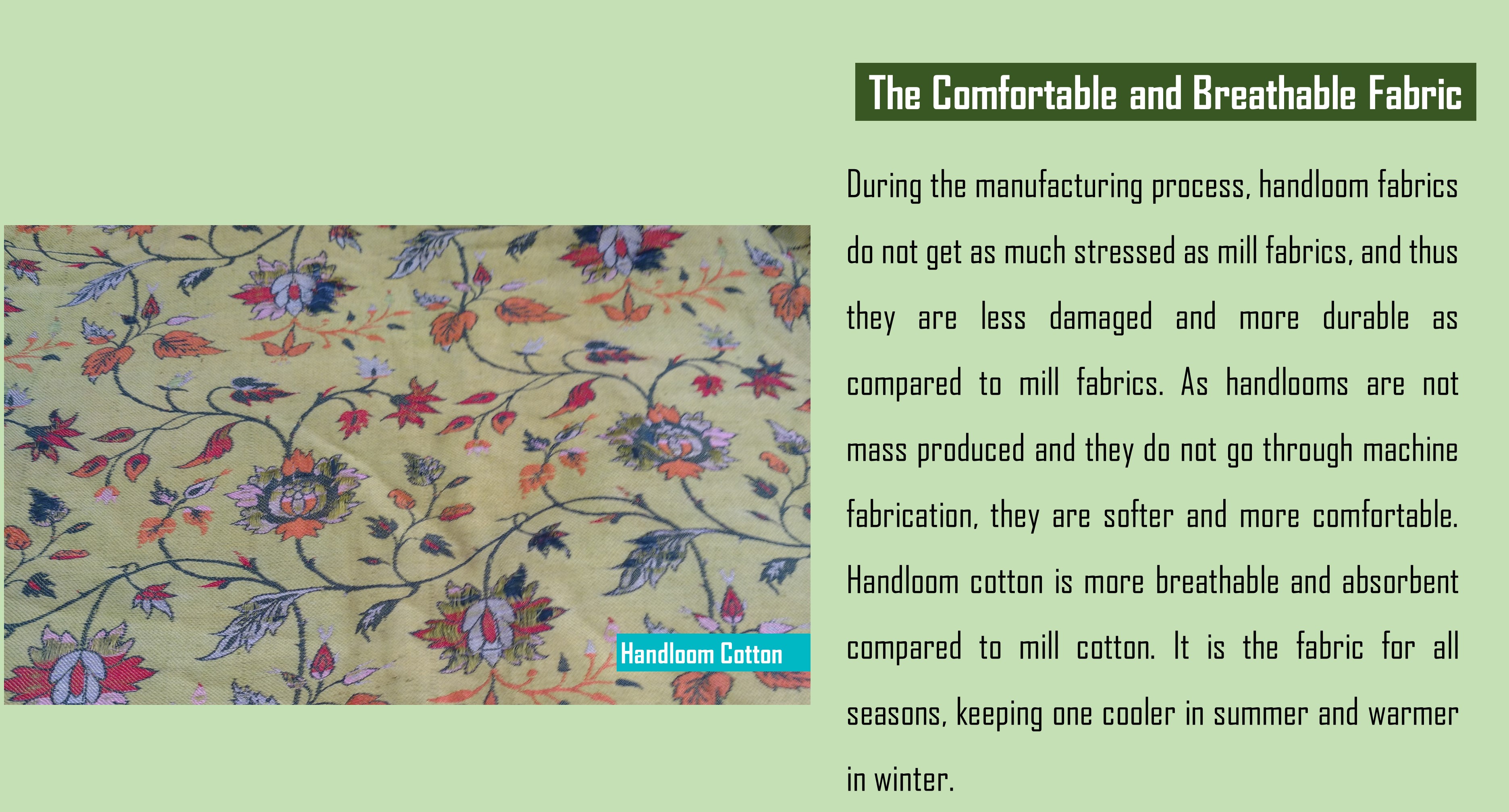 Comfortable Handloom